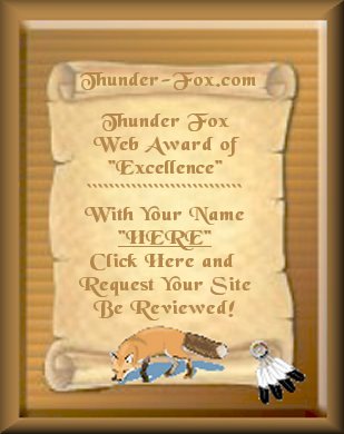 Click Here To Email Thunder Fox Award Request For Site Consideration!